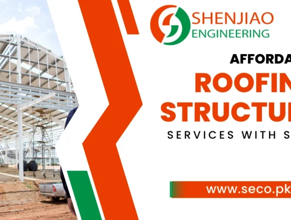 Affordable Roofing Structure in Pakistan 