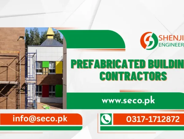 Prefabricated Buildings Contractors in Lahore