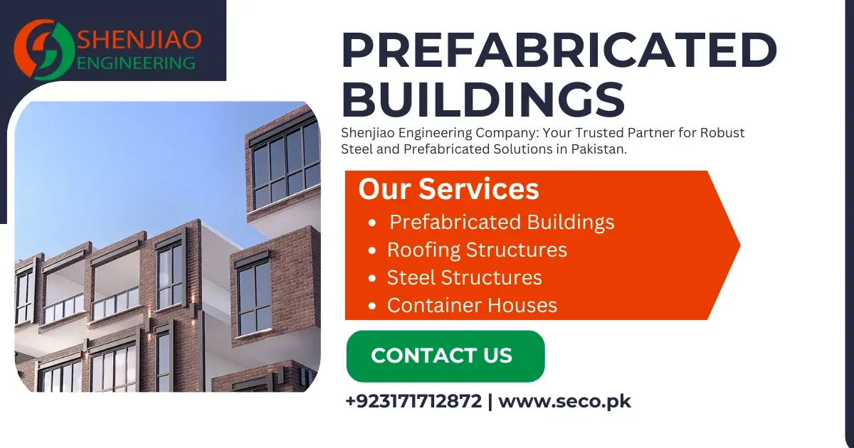 Engineering Company in Lahore for Prefabricated Buildings