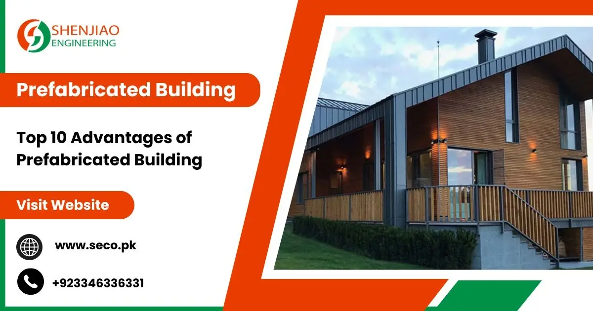 Top 10 Advantages of Prefabricated Building