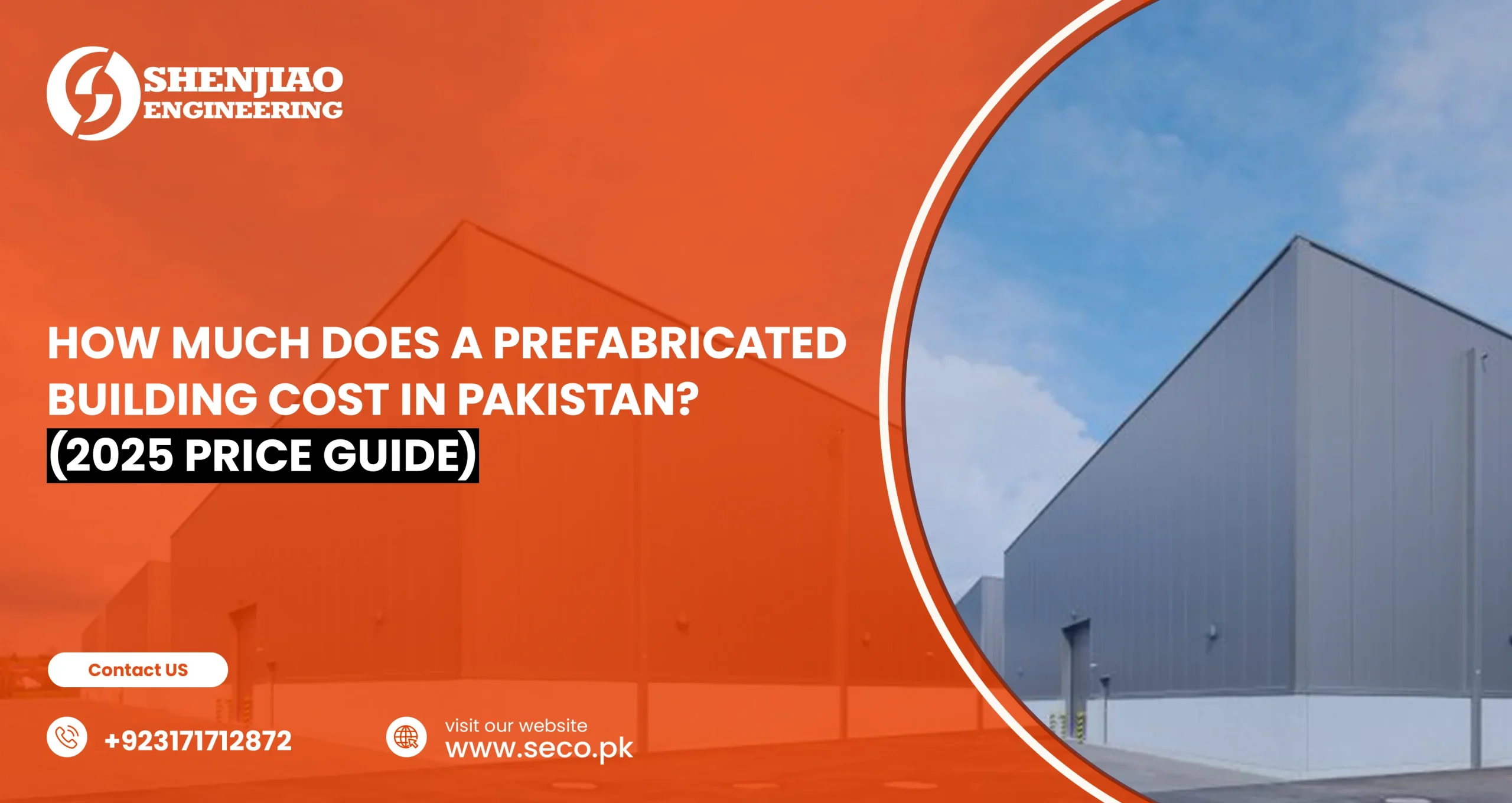 How Much Does a Prefabricated Building Cost in Pakistan? (2025 Price Guide)