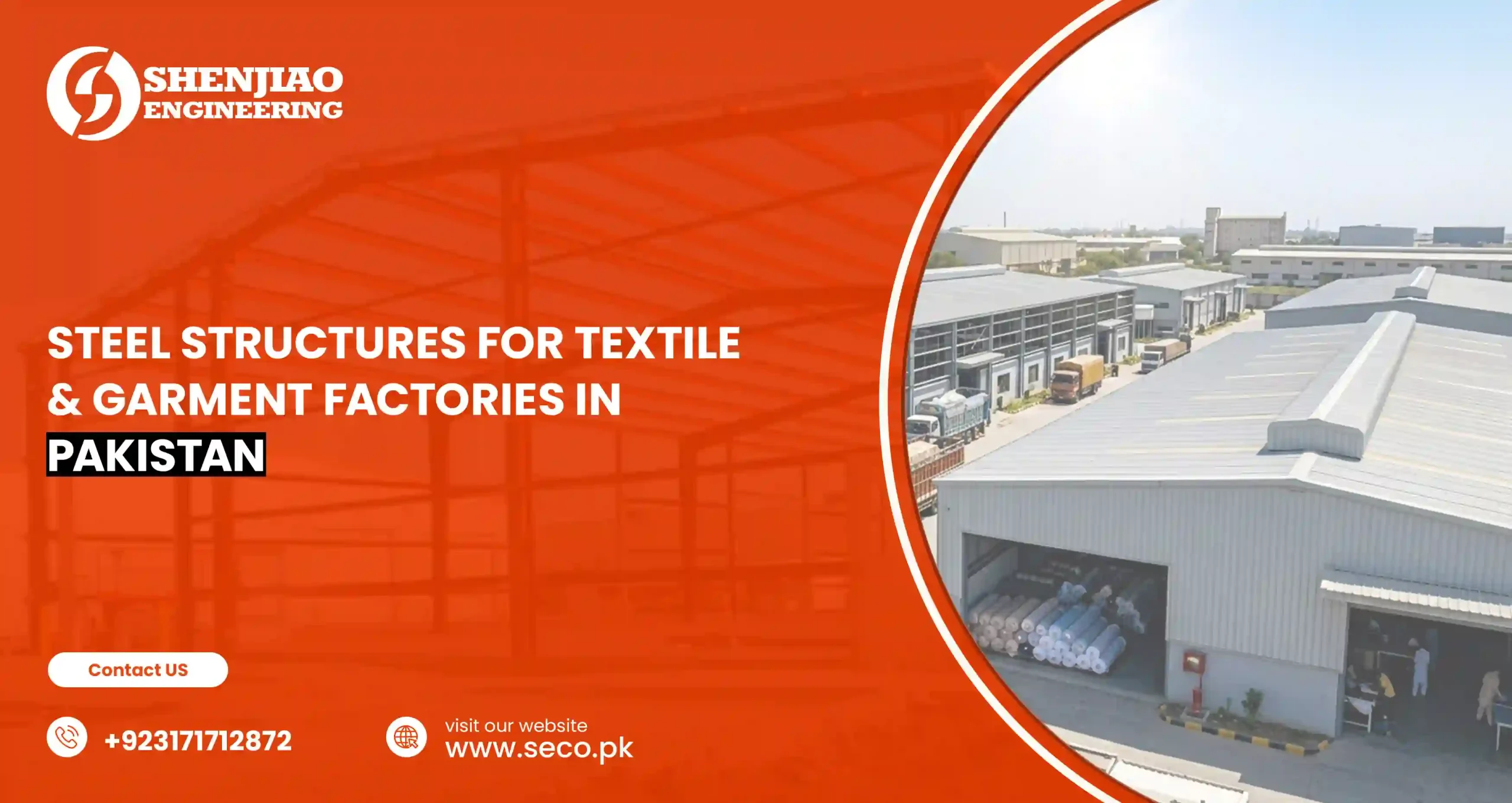 Steel Structures for Textile & Garment Factories in Pakistan