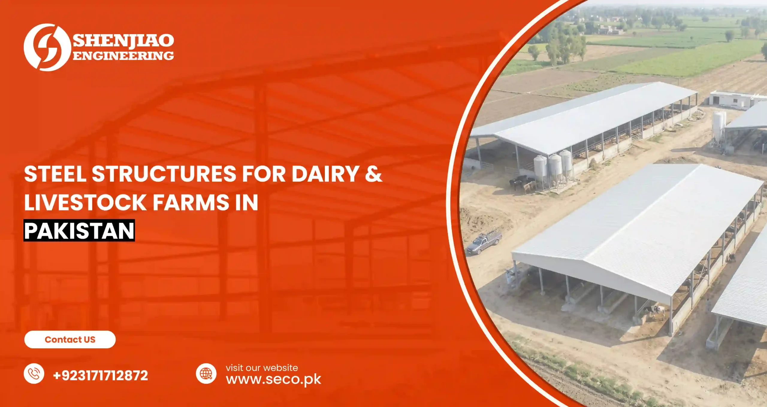 Steel Structures for Dairy & Livestock Farms in Pakistan